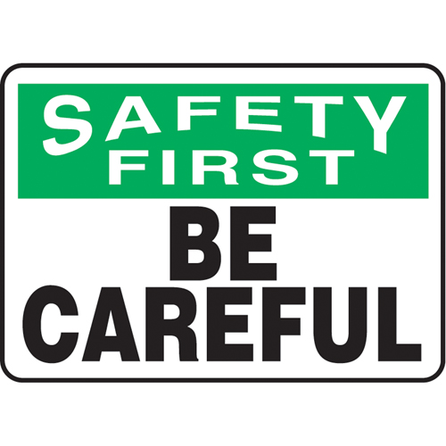 "Be Careful" Sign, 10" x 14", Plastic, English Kelford