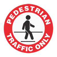 "Pedestrian Traffic Only" Floor Sign, Adhesive, English with Pictogram Kelford
