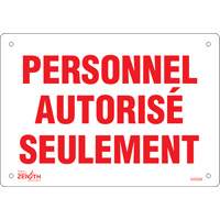 "Personnel autorisé seulement" Sign, 7" x 10", Plastic, French SHG594 | Kelford