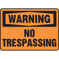 Enseigne « No Trespassing », 7" x 10", Vinyle, Anglais SS665 | Kelford